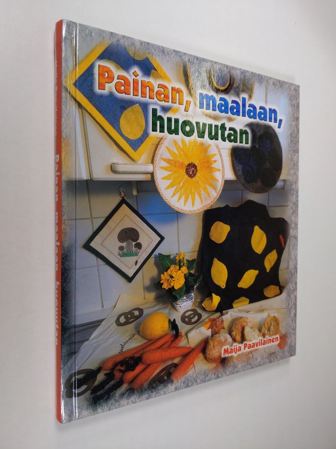 Painan, maalaan, huovutan