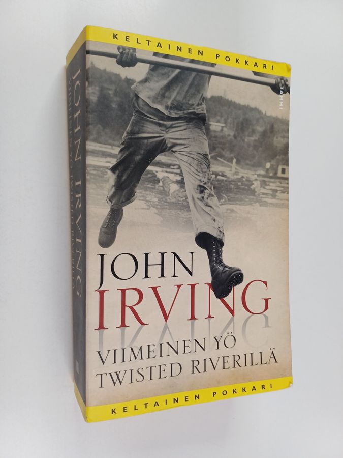 John Irving : Viimeinen yö Twisted Riverillä