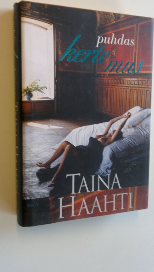 Taina Haahti : Puhdas kertomus