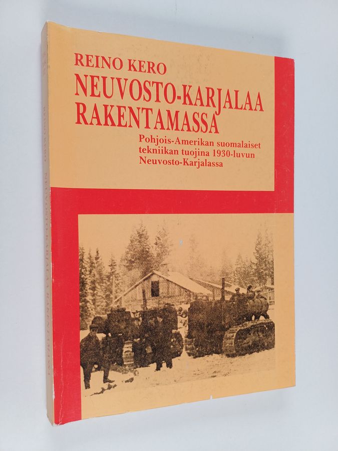 Neuvosto-Karjalaa rakentamassa