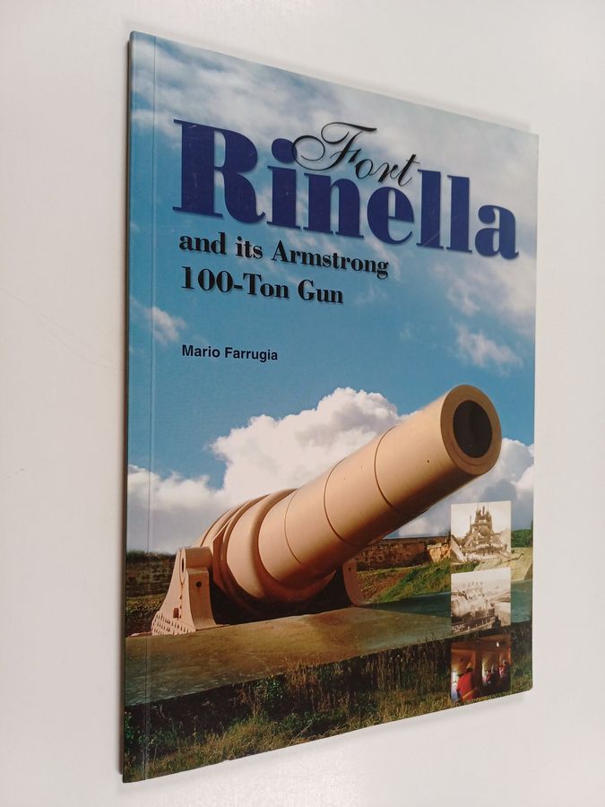 Fort Rinella and Its Armstrong 100-ton Gun, Kalkara
