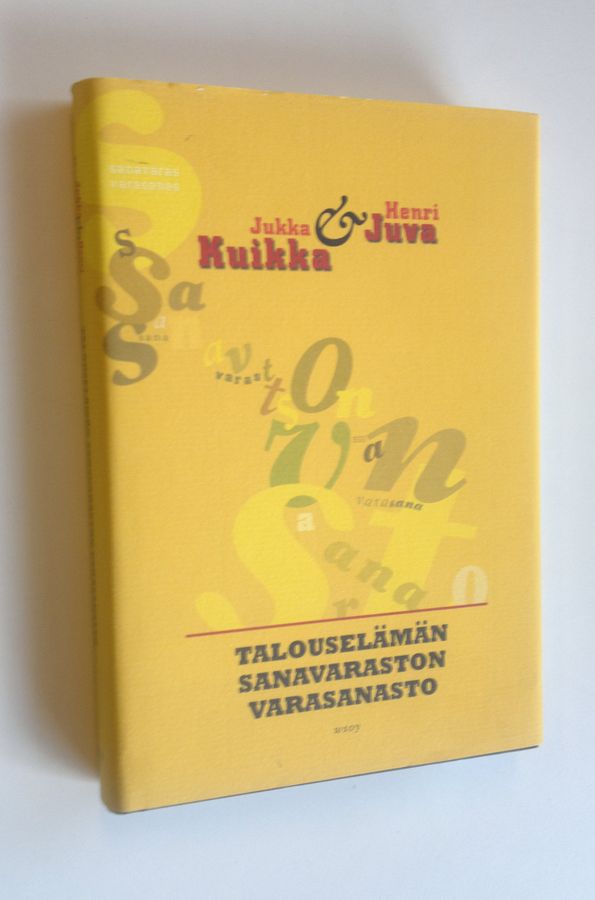 Jukka Kuikka : Talouselämän sanavaraston varasanasto