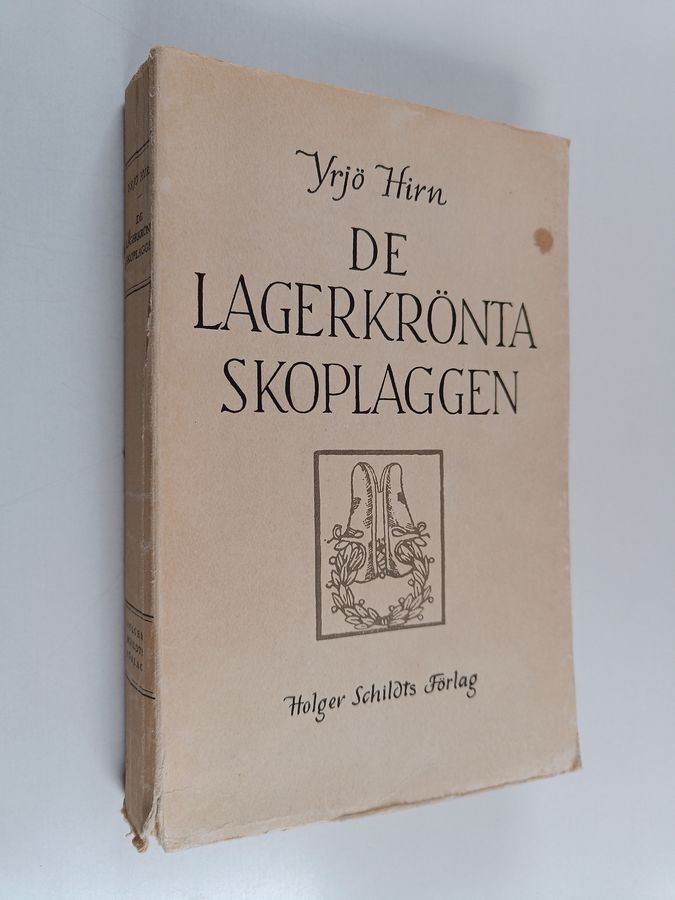 De lagerkrönta skoplaggen och andra uppsatser från åren 1902-1948