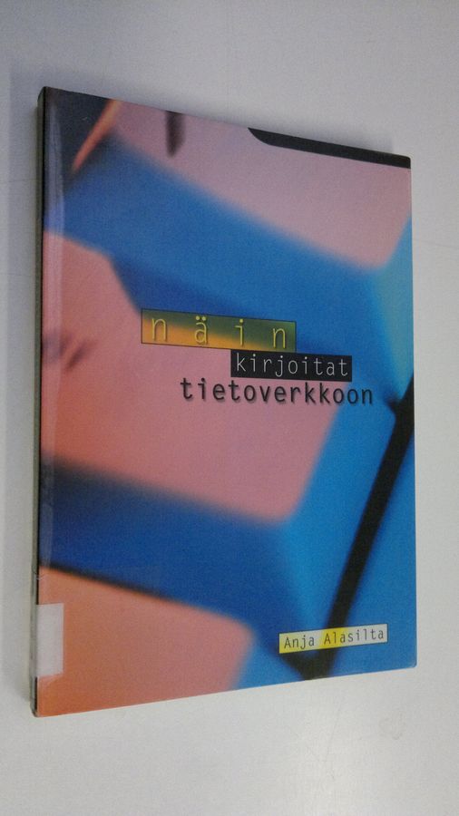 Näin kirjoitat tietoverkkoon