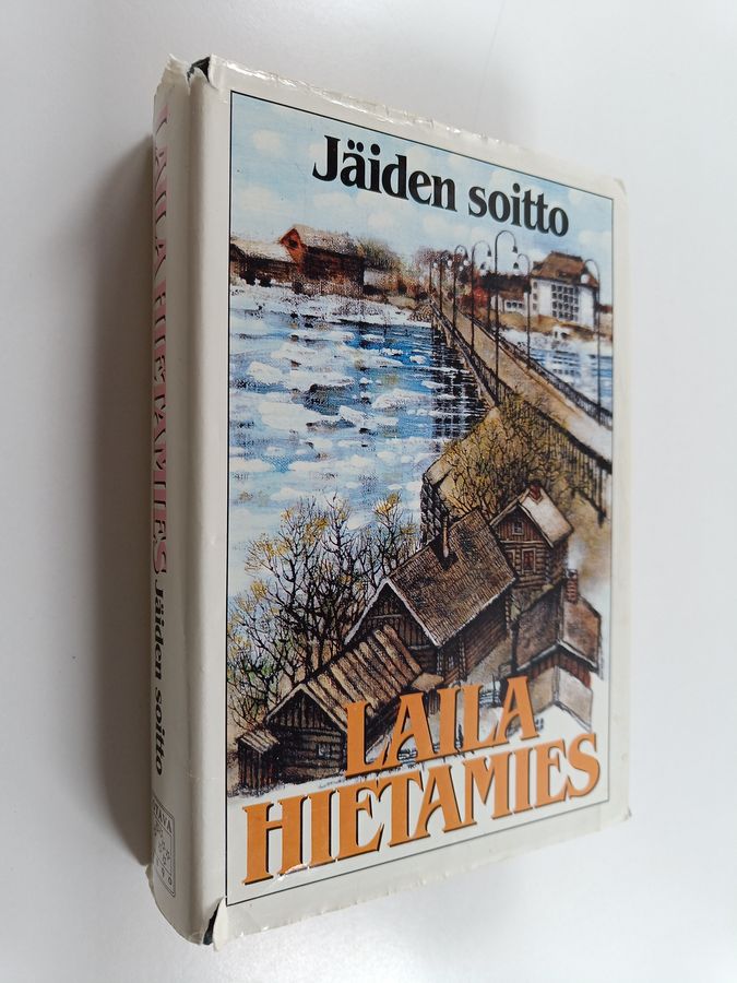 Laila Hietamies : Jäiden soitto