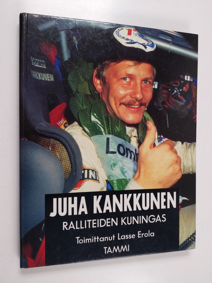 Juha Kankkunen : Ralliteiden kuningas