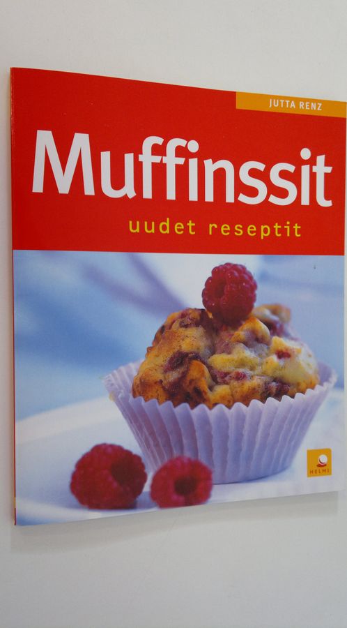 Jutta Renz : Muffinssit : uudet reseptit