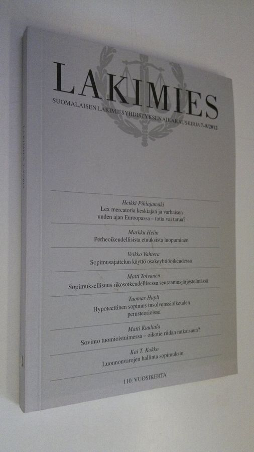Lakimies 7-8/2012 : Suomalaisen lakimiesyhdistyksen aikakauskirja