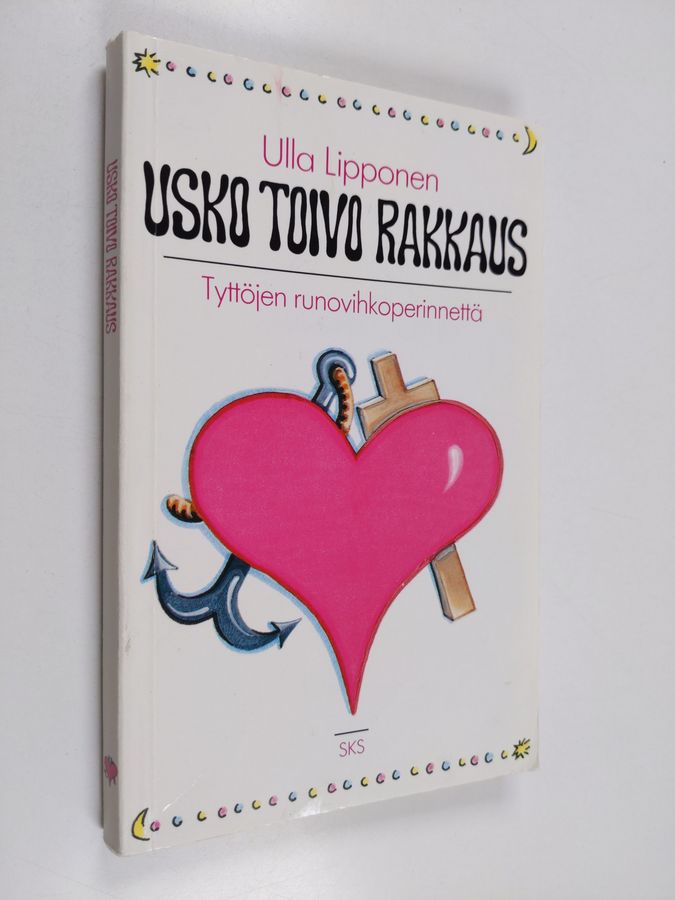 Usko toivo rakkaus