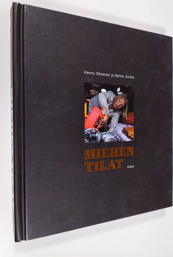 Hannu Oksanen : Miehen tilat