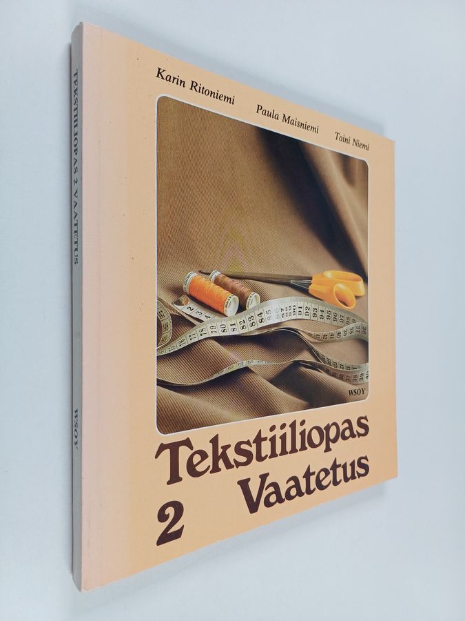 Paula Maisniemi & Toini Niemi ym. : Tekstiiliopas 2 : Vaatetus