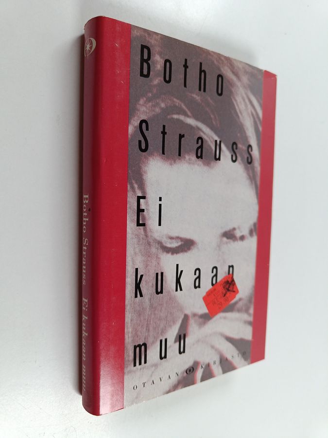 Botho Strauss : Ei kukaan muu