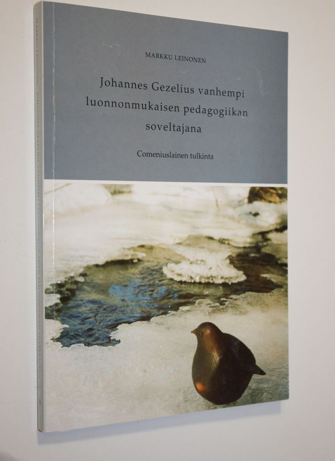 Johannes Gezelius vanhempi luonnonmukaisen pedagogiikan soveltajana