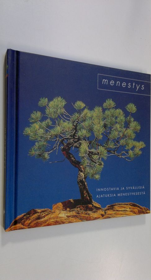 Anuirmeli (suom.) Sallamo : Menestys : innostavia ja syvällisiä ajatuksia menestyksestä