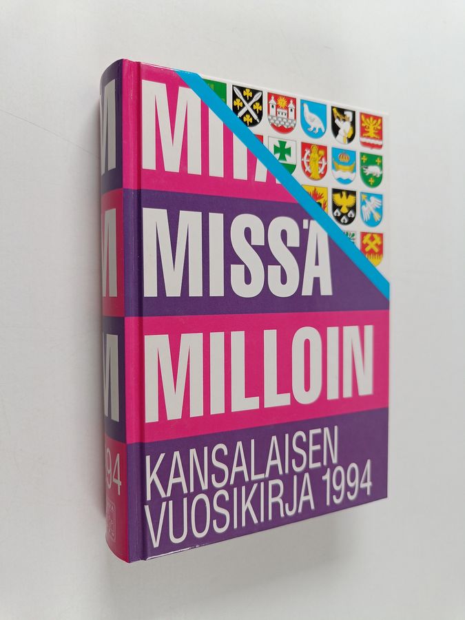 Mitä missä milloin 1994 : kansalaisen vuosikirja