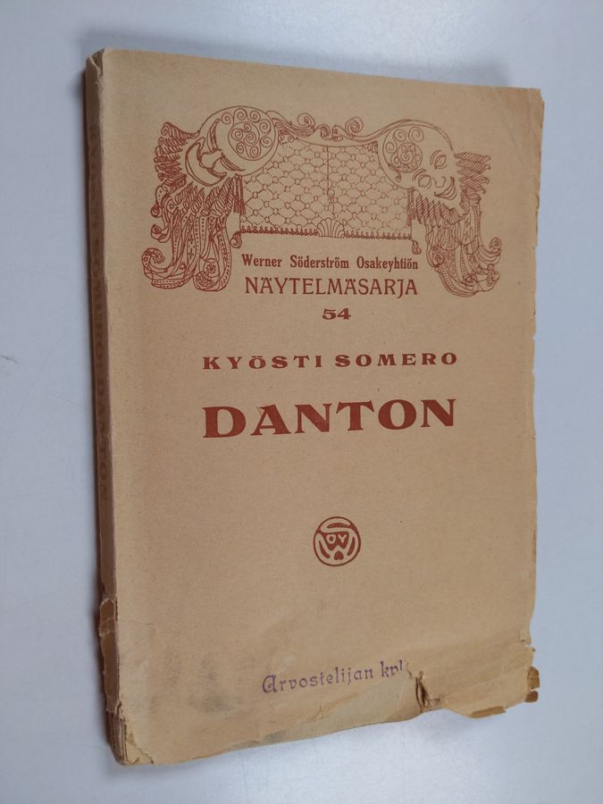 Danton : 4-näytöksinen historiallinen näytelmä