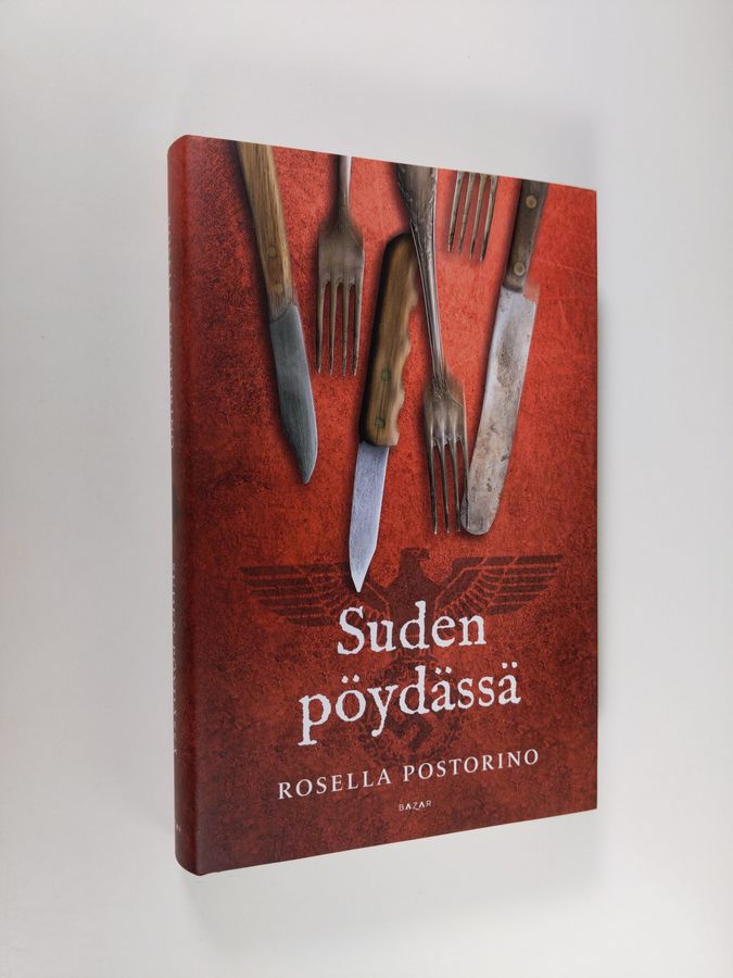 Rosella Postorino : Suden pöydässä