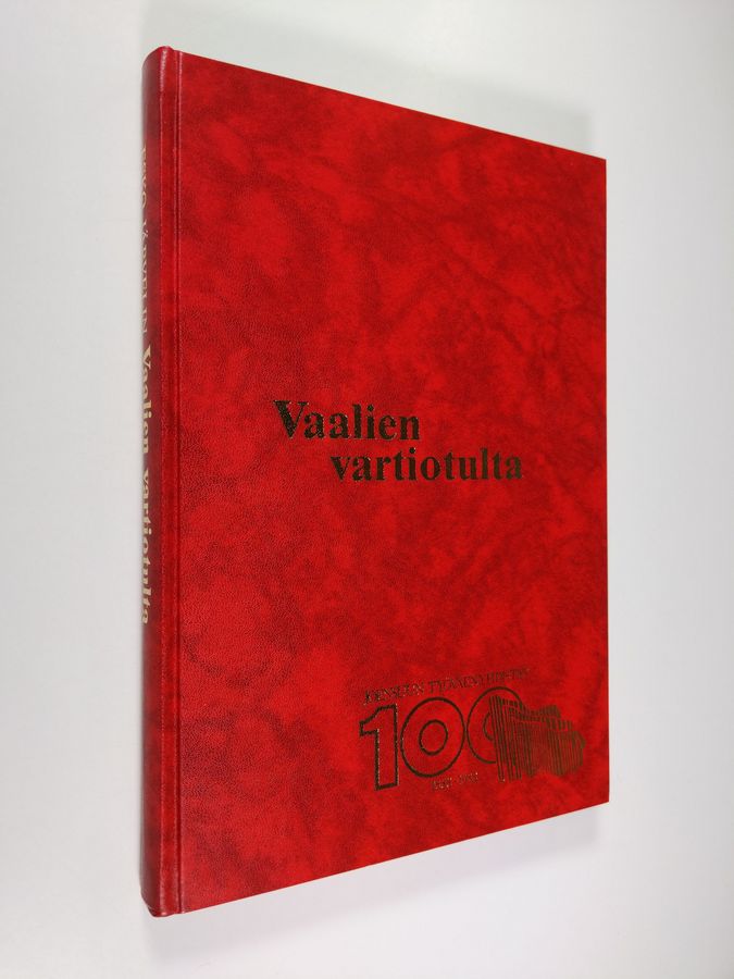 Vaalien vartiotulta : Joensuun työväenyhdistys 1888-1988