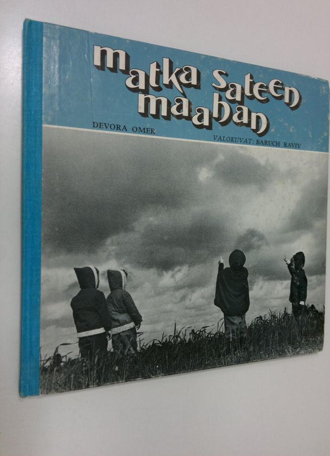Matka sateen maahan