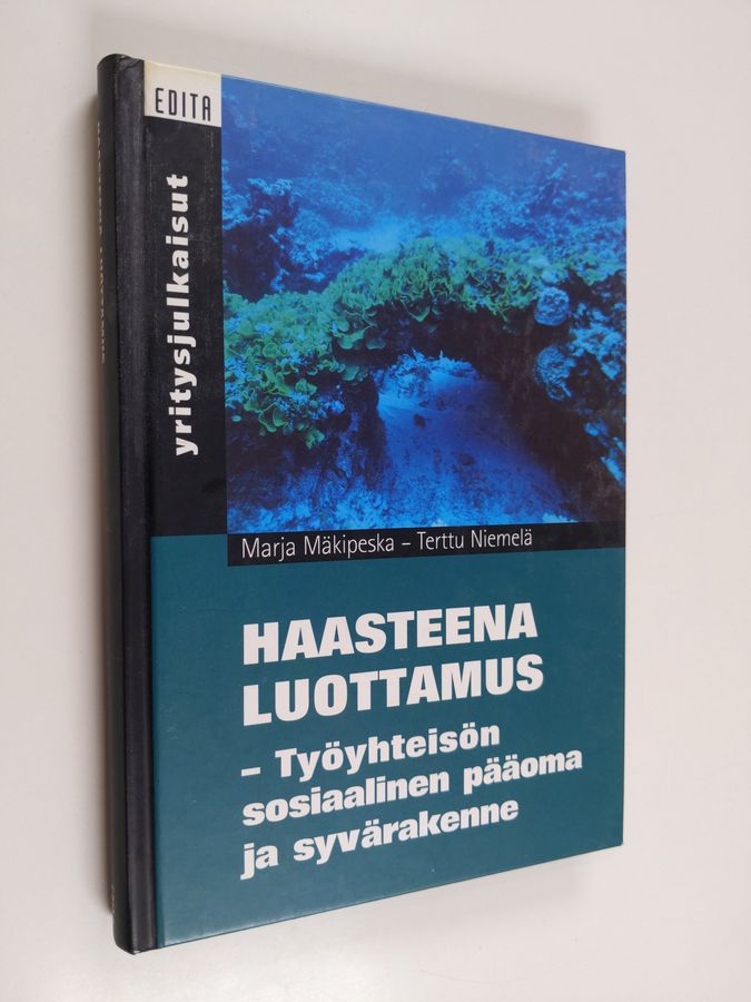 Haasteena luottamus