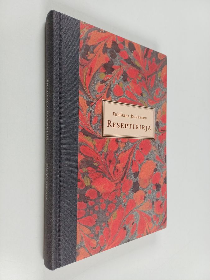 Fredrika Runeberg : Reseptikirja