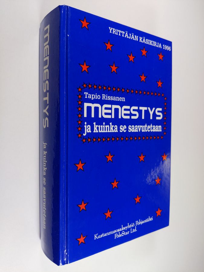 Tapio Rissanen : Menestys ja kuinka se saavutetaan