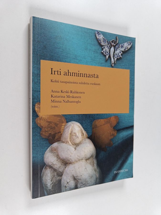 Irti ahminnasta
