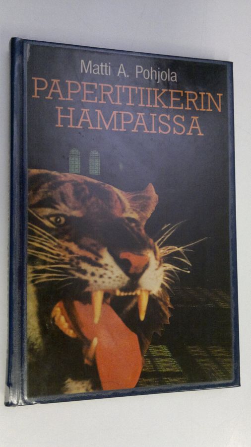Paperitiikerin hampaissa