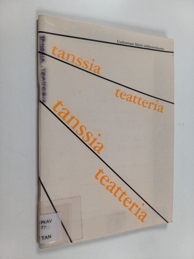 Tanssia, teatteria