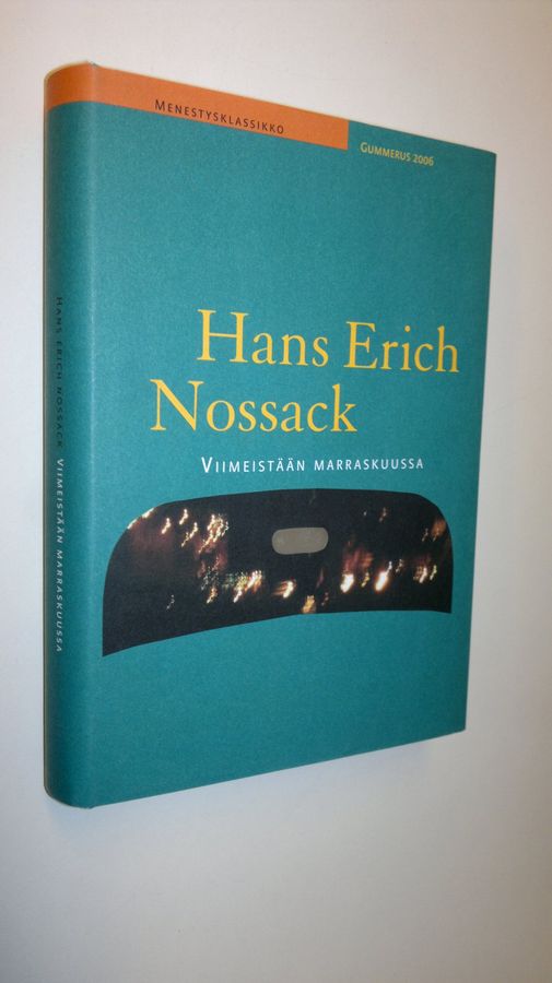 Hans Erich Nossack : Viimeistään marraskuussa
