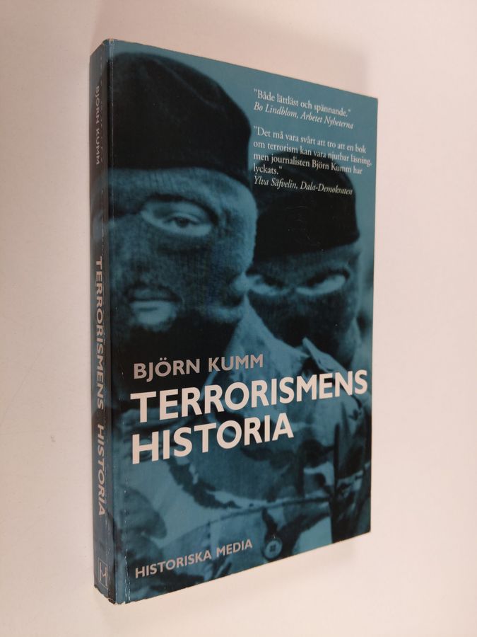 Björn Kumm : Terrorismens historia