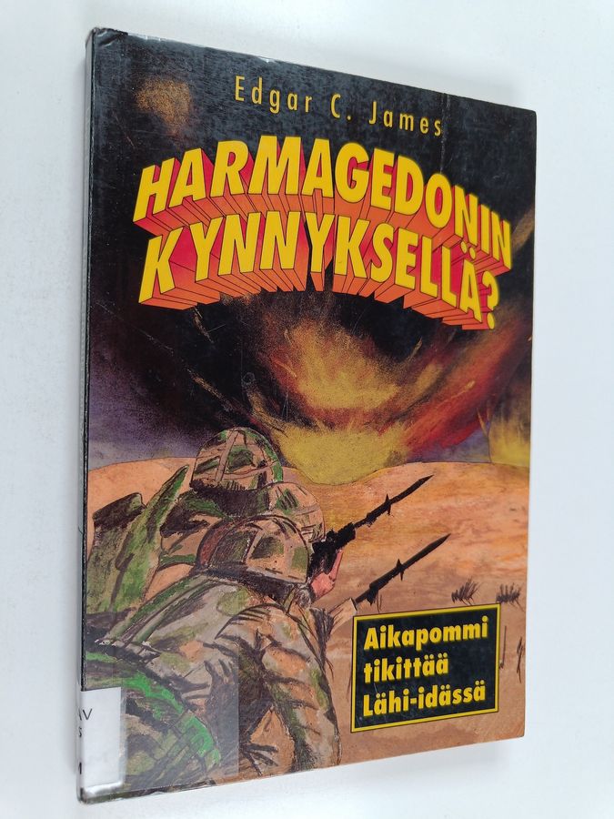 Harmagedonin kynnyksellä?