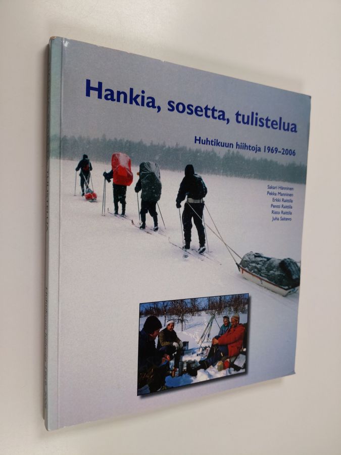 Hankia, sosetta, tulistelua
