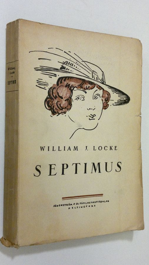 William J. Locke : Septimus