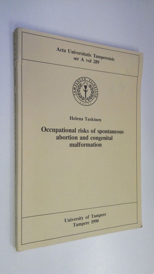 Occupational risks of spontaneous abortion and congenital malformation