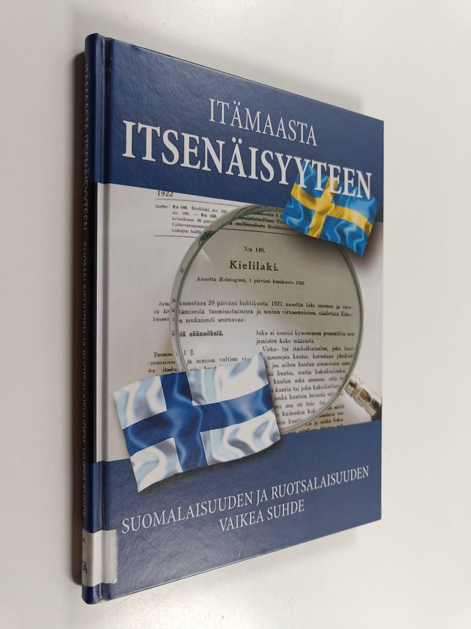 Itämaasta itsenäisyyteen