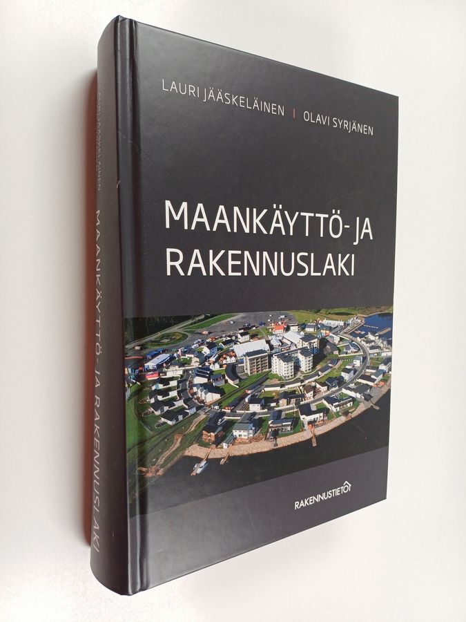 Lauri Jääskeläinen : Maankäyttö- ja rakennuslaki