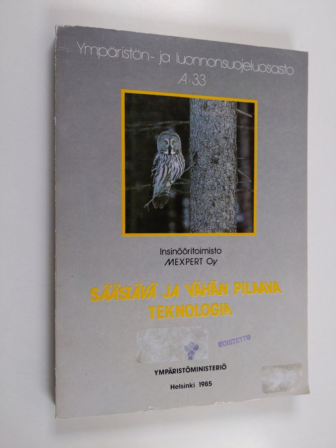 Säästävä ja vähän pilaava teknologia