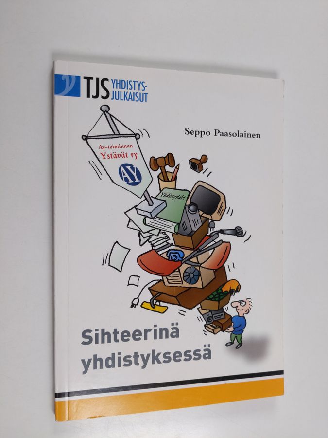 Sihteerinä yhdistyksessä
