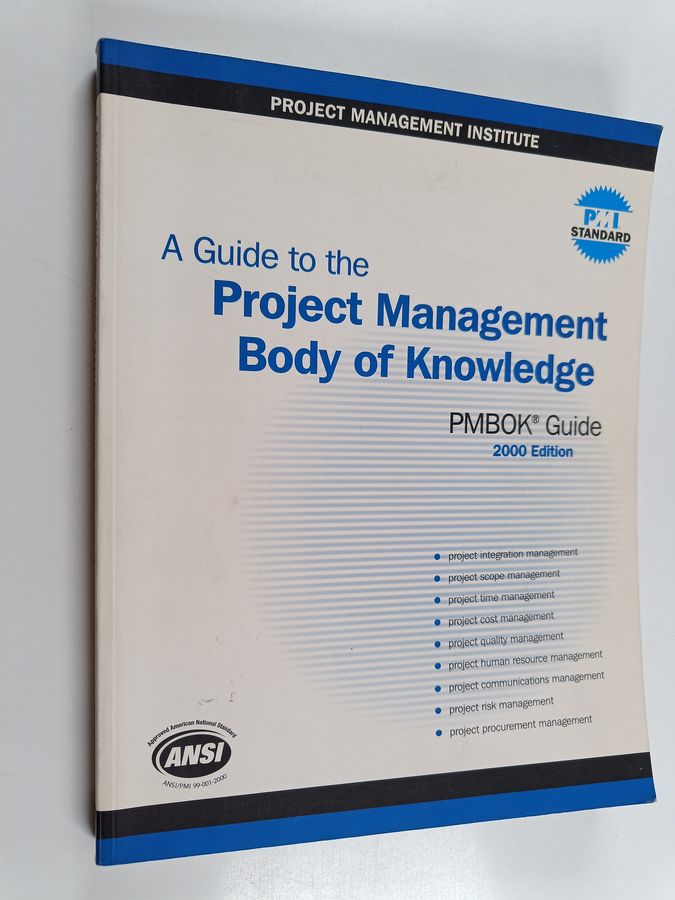 A Guide to the Project Management Body of Knowledge (PMBOK Guide).