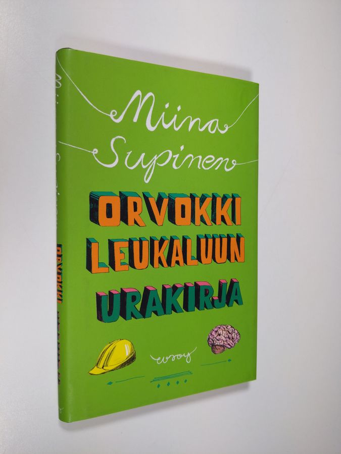 Miina Supinen : Orvokki Leukaluun urakirja