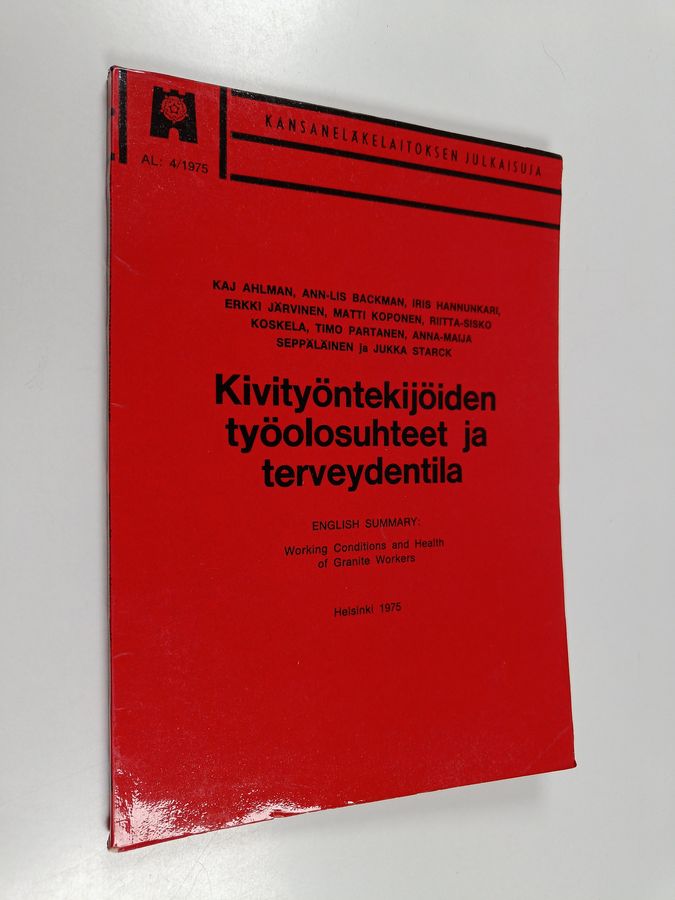 Kivityöntekijöiden työolosuhteet ja terveydentila