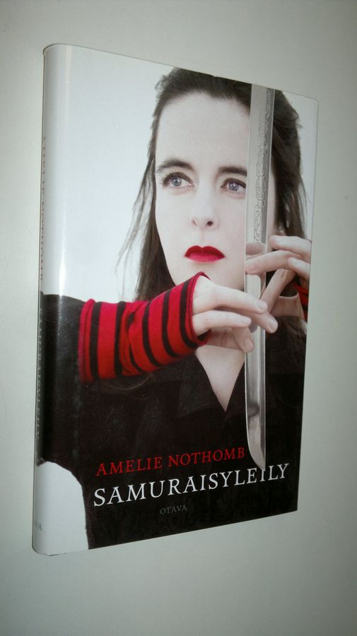 Amelie Nothomb : Samuraisyleily