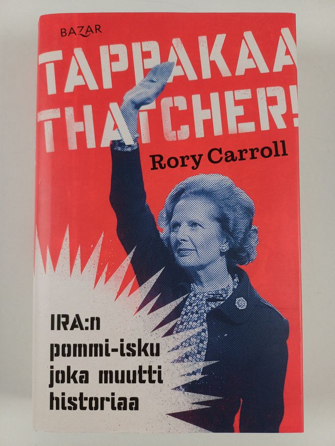 Rory Carroll : Tappakaa Thatcher!