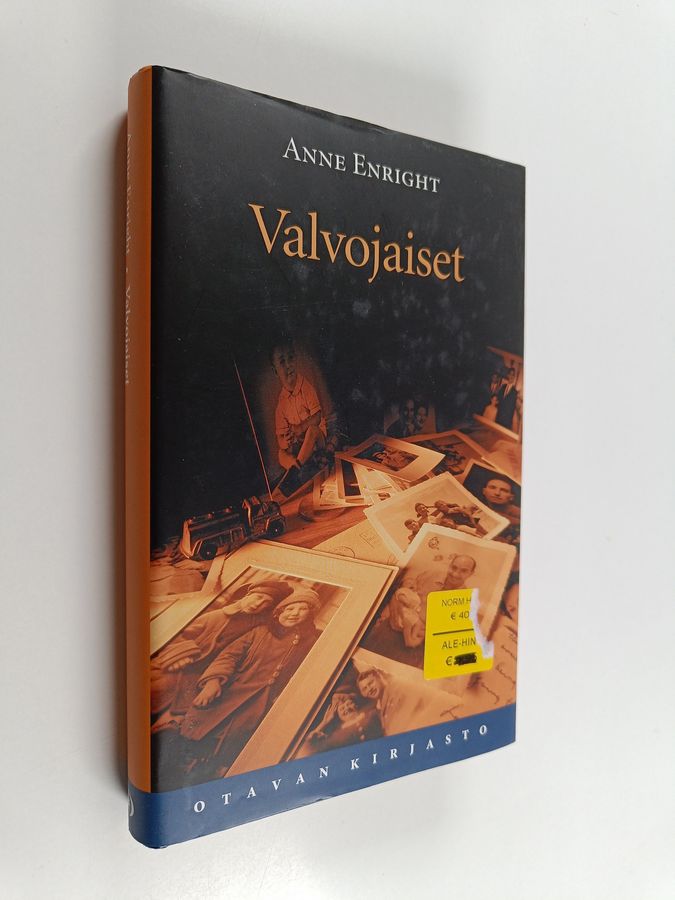 Anne Enright : Valvojaiset