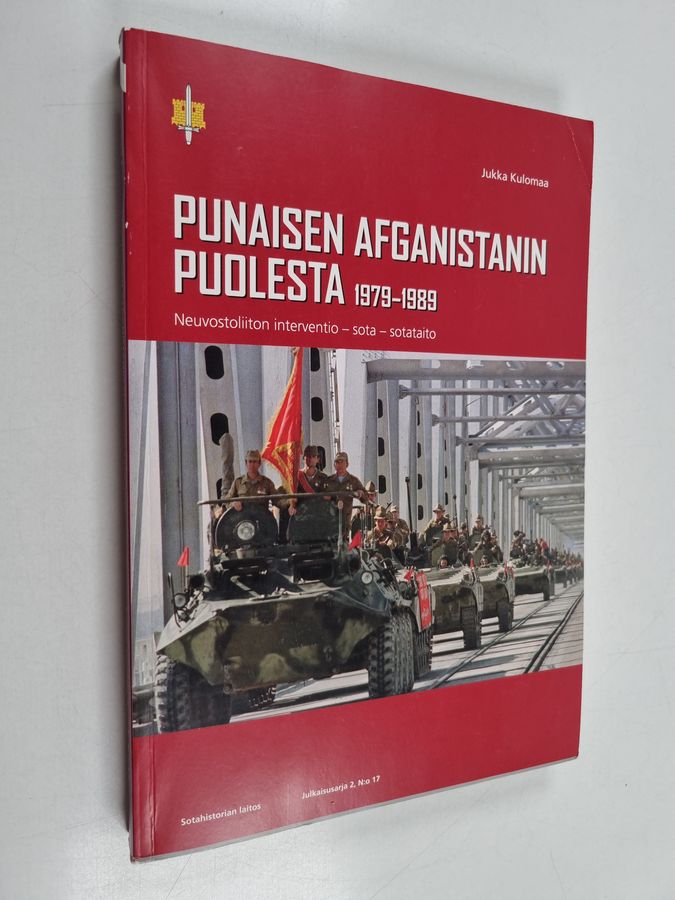 Punaisen Afganistanin puolesta 1979-1989