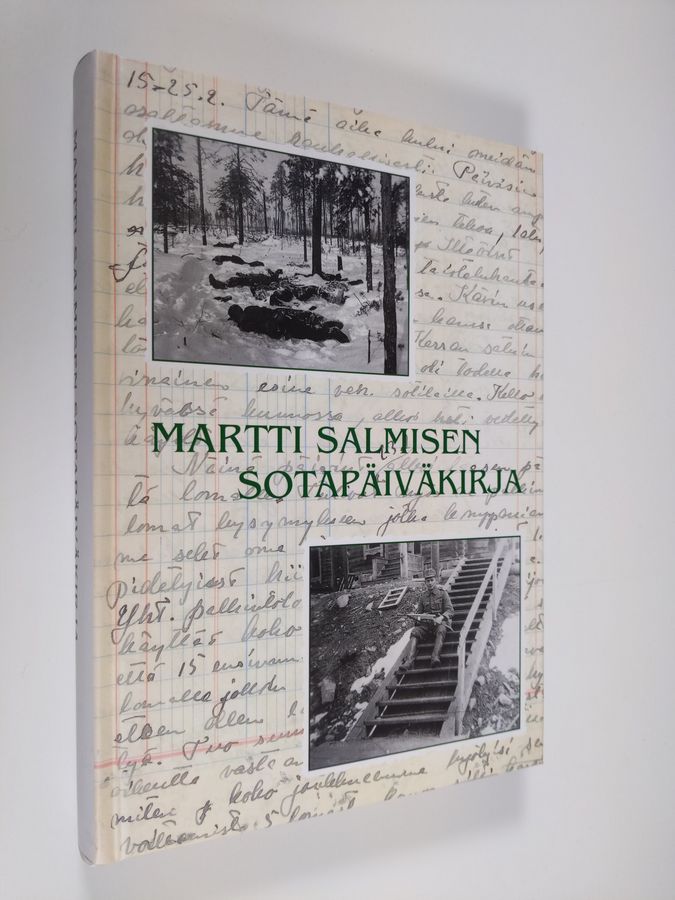 Martti Salminen : Martti Salmisen sotapäiväkirja