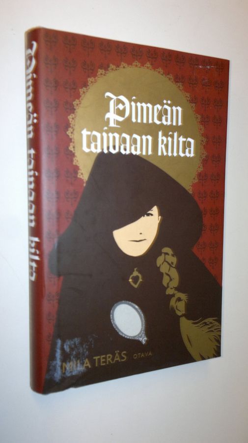 Mila Teräs : Pimeän taivaan kilta