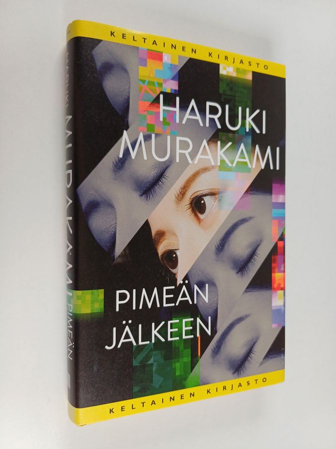 Haruki Murakami : Pimeän jälkeen