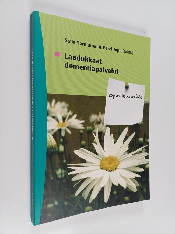 Laadukkaat dementiapalvelut